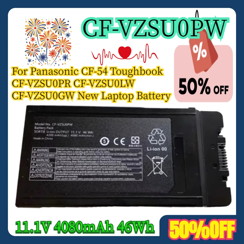 11.1V 4080mAh 46Wh For Panasonic CF-54 Toughbook CF-VZSU0PR CF-VZSU0PW CF-VZSU0LW CF-VZSU0GW New Laptop Battery
11.1V 4080mAh 46Wh For Panasonic CF-54 Toughbook CF-VZSU0PR CF-VZSU0PW CF-VZSU0LW CF-VZSU0GW New Laptop Battery