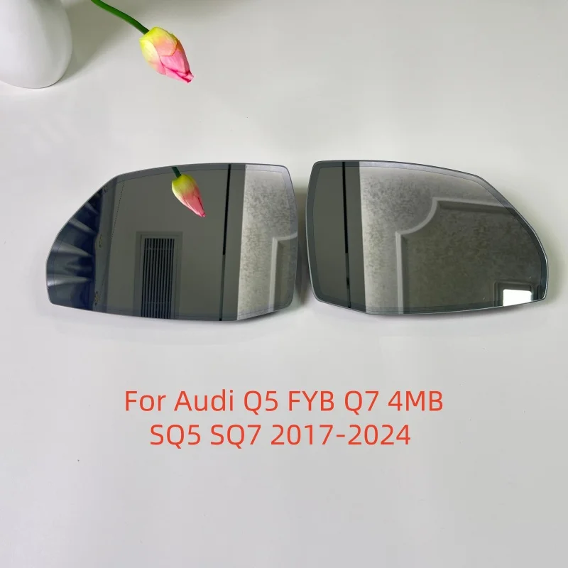 For Audi Q5 FYB Q7 4MB SQ5 SQ7 2017-2024 4M0857536D 4M0857535E Auto Dimming Anti Glare Heated Rear Mirror Glass Left or Right
For Audi Q5 FYB Q7 4MB SQ5 SQ7 2017-2024 4M0857536D 4M0857535E Auto Dimming Anti Glare Heated Rear Mirror Glass Left or Right