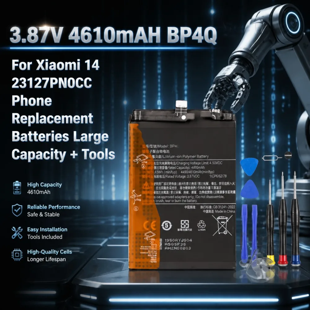 BP4Q Zero Cycle Phone Battery 4610mAh 3.87V Large Capacity For Xiaomi 14 23127PN0CC New Arrival With Free Repair Kit
BP4Q Zero Cycle Phone Battery 4610mAh 3.87V Large Capacity For Xiaomi 14 23127PN0CC New Arrival With Free Repair Kit