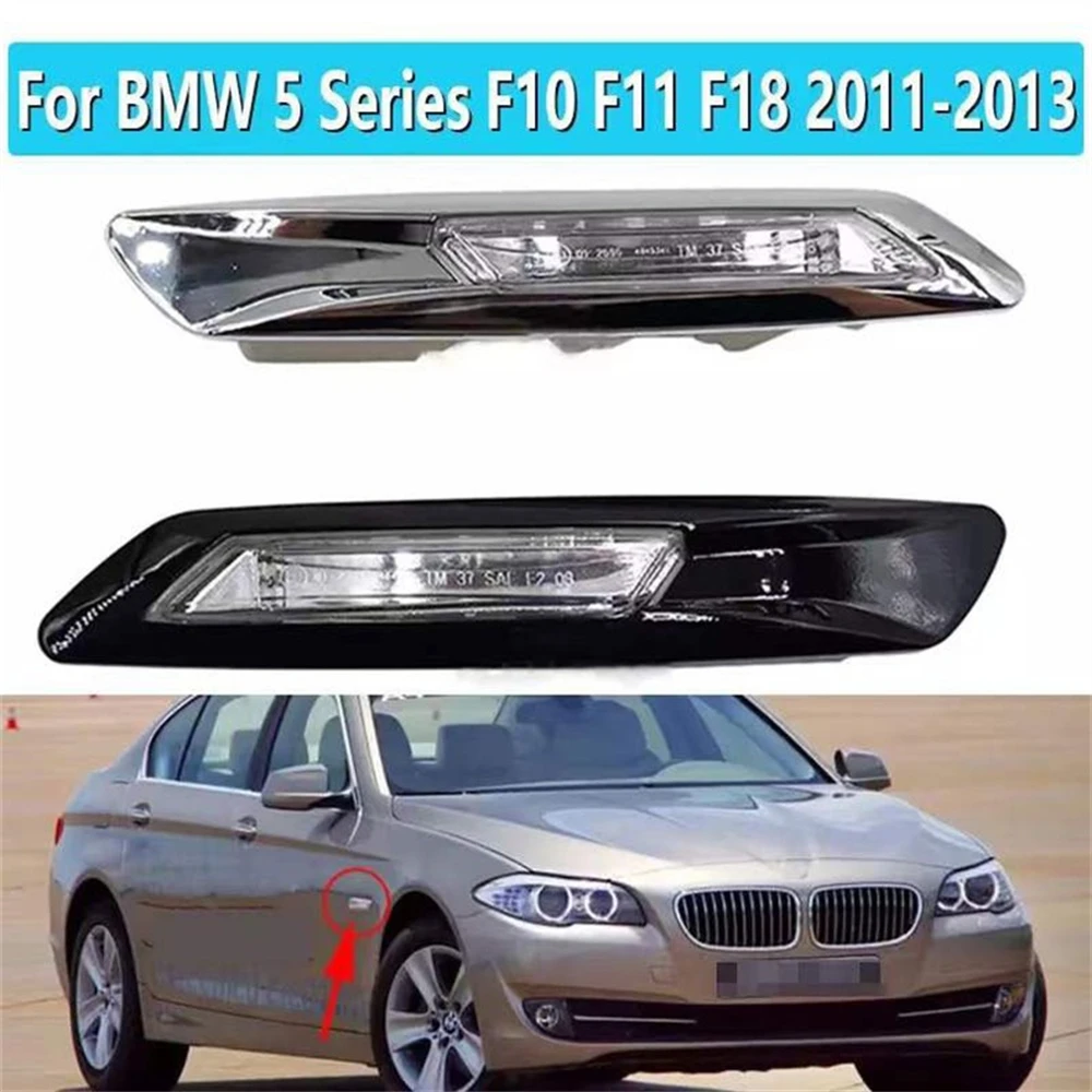 For BMW 5 Series F10 F11 F18 2011-2017 Side Marker Lights Turn Signals 63137154169 63137154170 Car Leaf Plate Fender Light
For BMW 5 Series F10 F11 F18 2011-2017 Side Marker Lights Turn Signals 63137154169 63137154170 Car Leaf Plate Fender Light