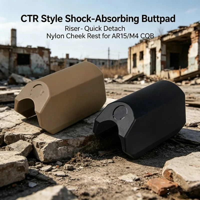 CTR Style Buttpad Riser Shock Absorbing Nylon Quick Detach Cheek Rest for AR15 M4 CQB Tactical Hunting Model Parts Wargame
CTR Style Buttpad Riser Shock Absorbing Nylon Quick Detach Cheek Rest for AR15 M4 CQB Tactical Hunting Model Parts Wargame