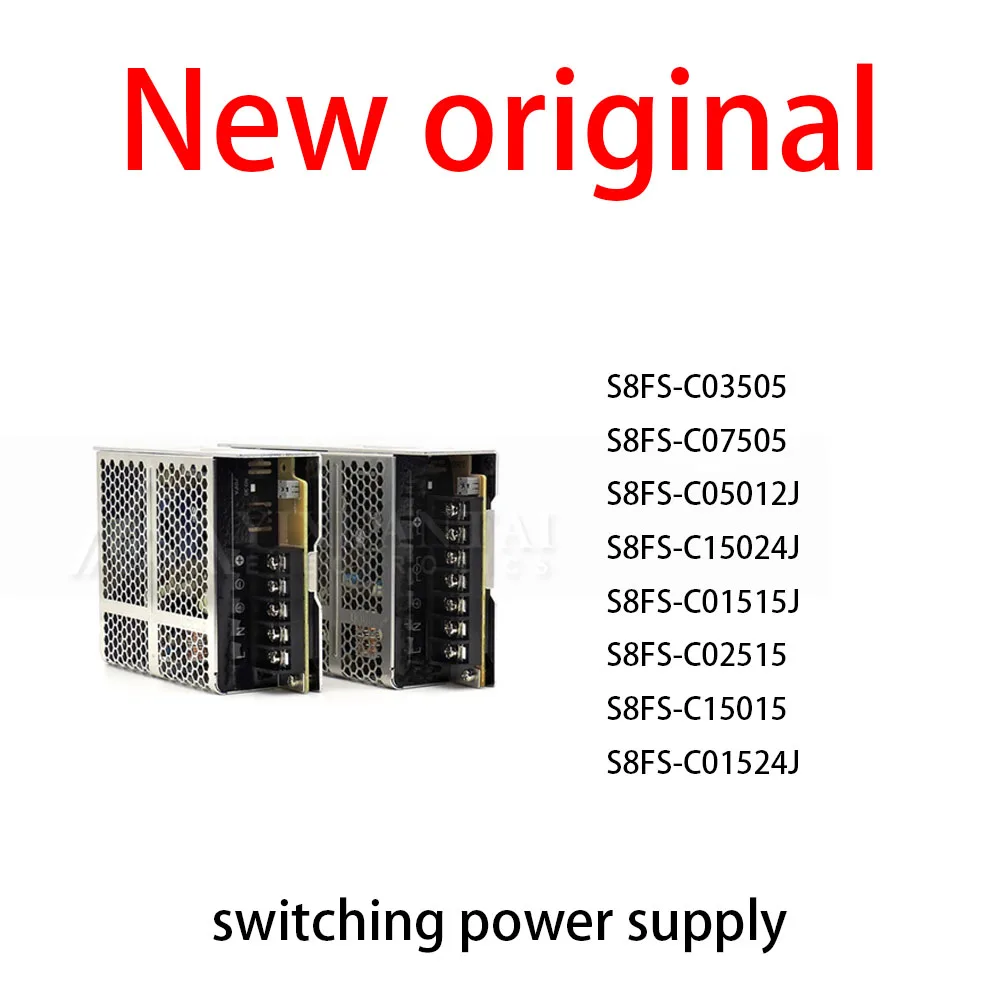 1Pcs/Lot New original S8FS-C03505 S8FS-C07505 S8FS-C05012J S8FS-C15024J S8FS-C01515J S8FS-C02515 S8FS-C15015 S8FS-C01524J
1Pcs/Lot New original S8FS-C03505 S8FS-C07505 S8FS-C05012J S8FS-C15024J S8FS-C01515J S8FS-C02515 S8FS-C15015 S8FS-C01524J