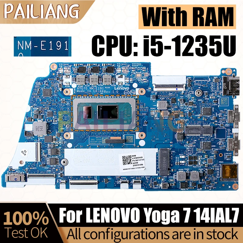 For LENOVO Yoga 7 14IAL7 Laptop Mainboard NM-E191 SRLFR i5-1235U With RAM 5B21H71492ZZ 5B21H7149 Notebook Motherboard Full Test
For LENOVO Yoga 7 14IAL7 Laptop Mainboard NM-E191 SRLFR i5-1235U With RAM 5B21H71492ZZ 5B21H7149 Notebook Motherboard Full Test