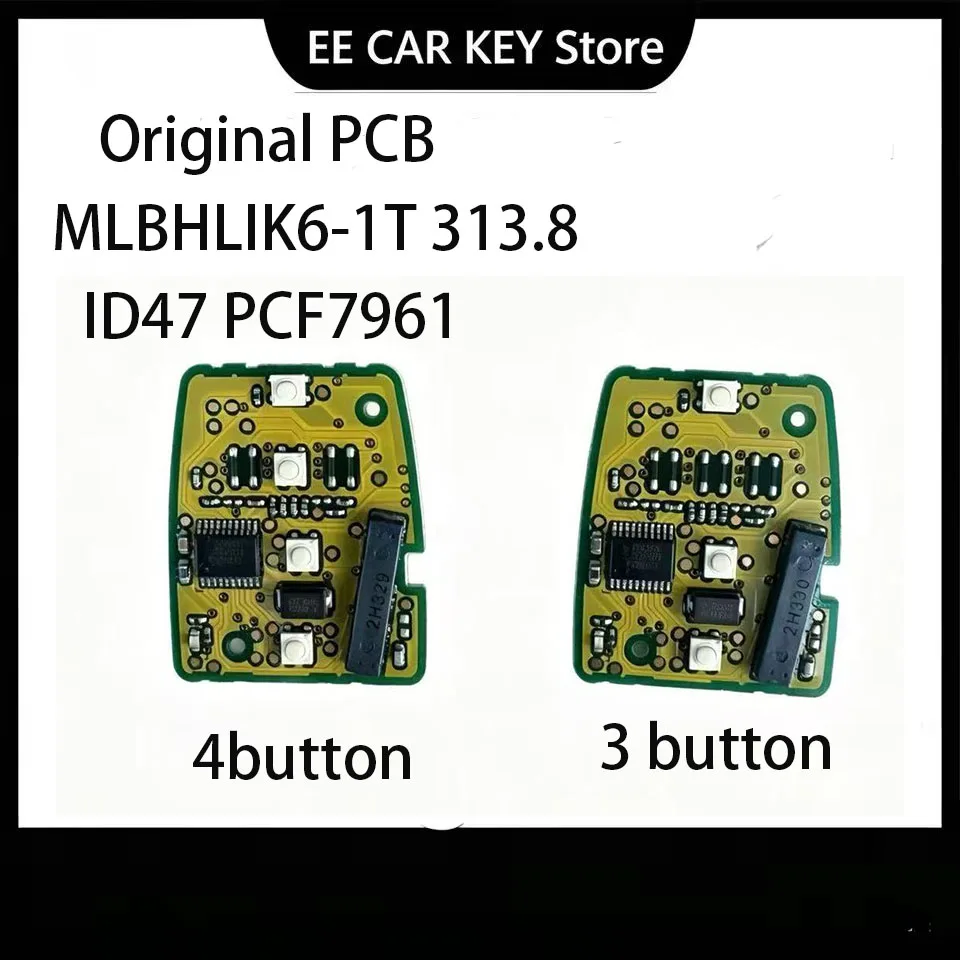 ID47 PCF7961X 313.8 Original Car Remote Control PCB MLBHLIK6-1T For Honda Civic Accord CRV
ID47 PCF7961X 313.8 Original Car Remote Control PCB MLBHLIK6-1T For Honda Civic Accord CRV