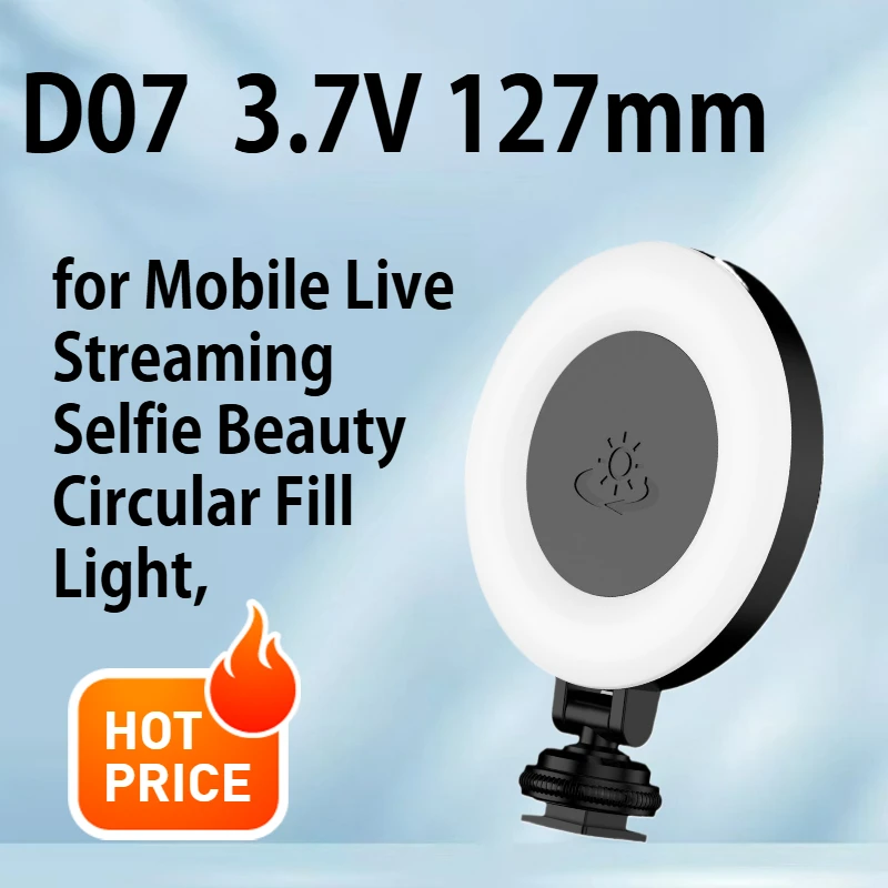 D07 Mobile live streaming fill light LED circular light shooting camera beauty light
D07 Mobile live streaming fill light LED circular light shooting camera beauty light