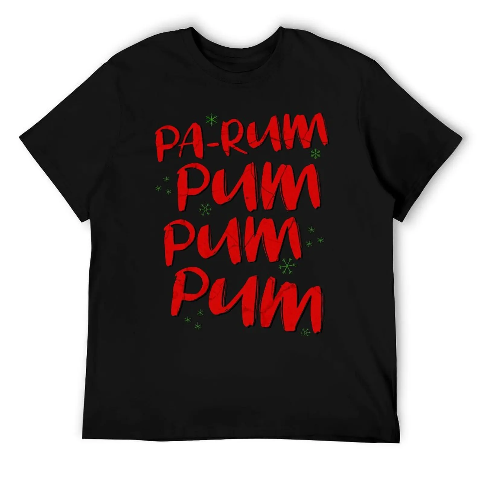 Pa-Rum Pum Pum T-Shirt printed t shirts for man t shirt man luxury T-Shirt
Pa-Rum Pum Pum T-Shirt printed t shirts for man t shirt man luxury T-Shirt