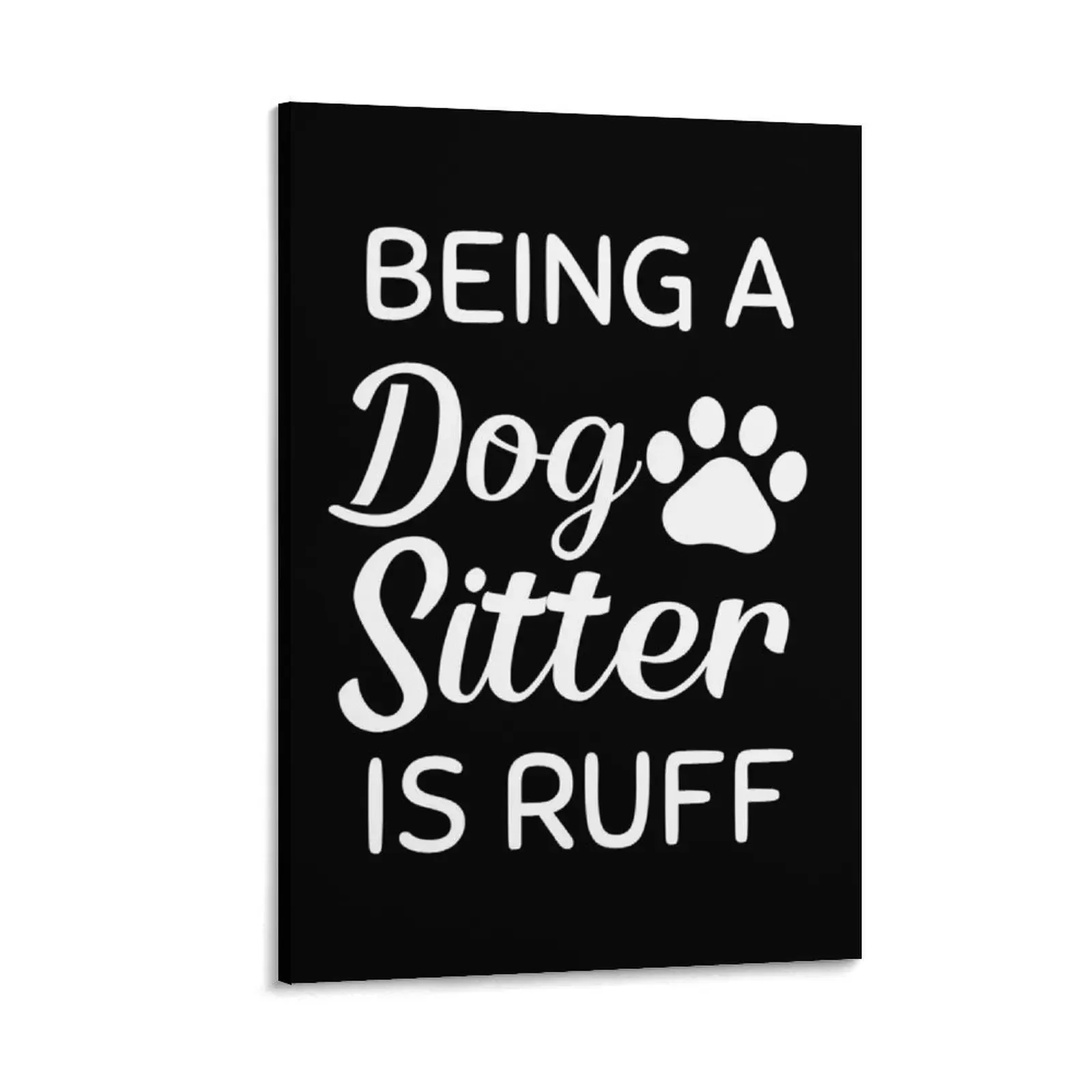 Dog Sitter - Pet Sitting Canvas Painting room decor decor Bedroom deco Decorative picture
Dog Sitter - Pet Sitting Canvas Painting room decor decor Bedroom deco Decorative picture