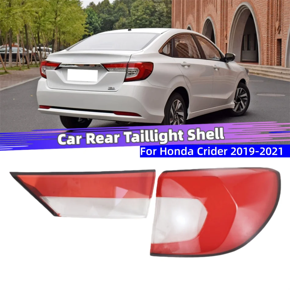 For Honda Crider 2019 2020 2021 Car Accessory Products Replacement Car Lights Shell Brake Lights Car Taillight Lens Cover
For Honda Crider 2019 2020 2021 Car Accessory Products Replacement Car Lights Shell Brake Lights Car Taillight Lens Cover
