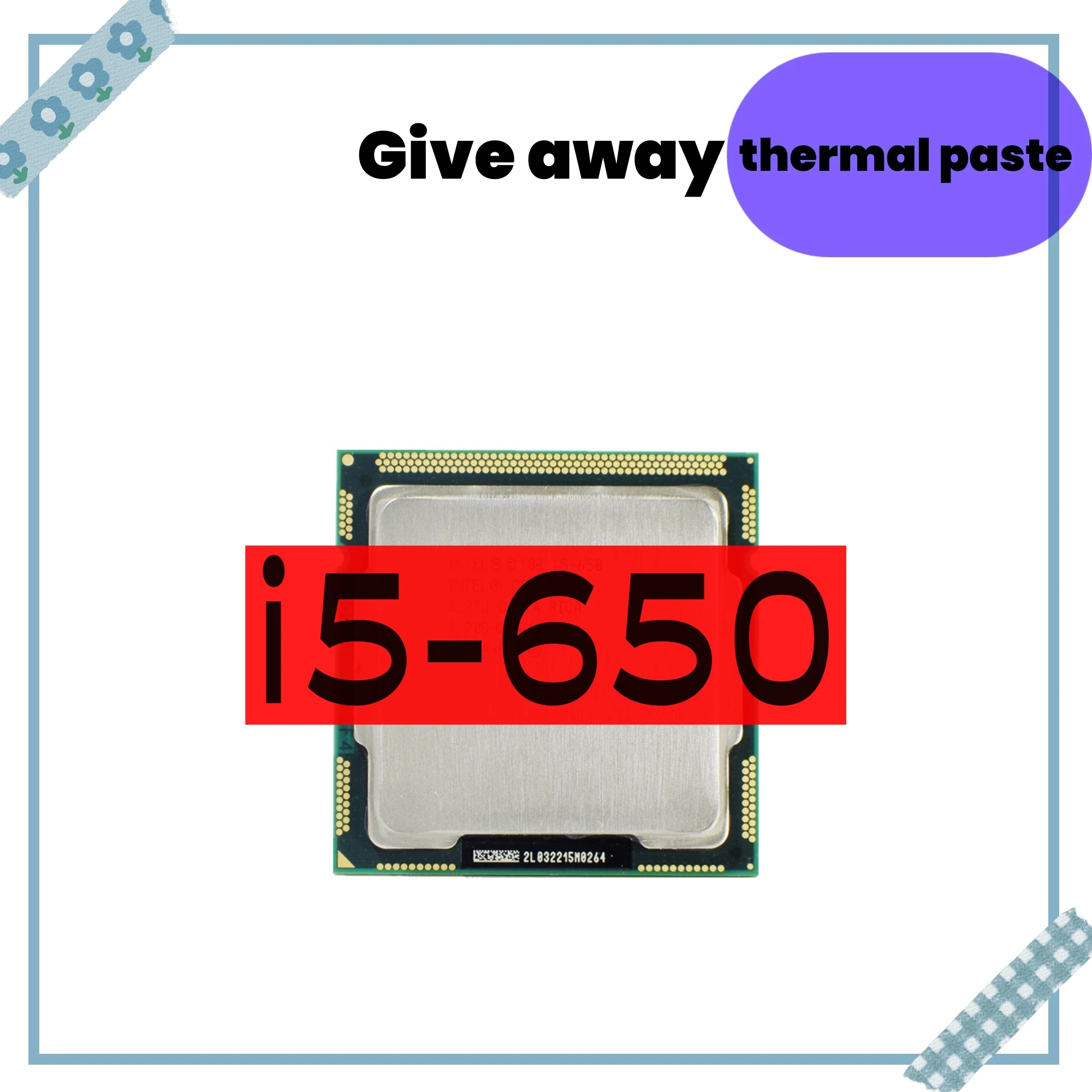 Процессор Core i5 650, 3,2 ГГц, двухъядерный процессор, 4 МБ кэш-памяти, LGA 1156, 32 нм, 73 Вт, настольный процессор I5-650
Процессор Core i5 650, 3,2 ГГц, двухъядерный процессор, 4 МБ кэш-памяти, LGA 1156, 32 нм, 73 Вт, настольный процессор I5-650