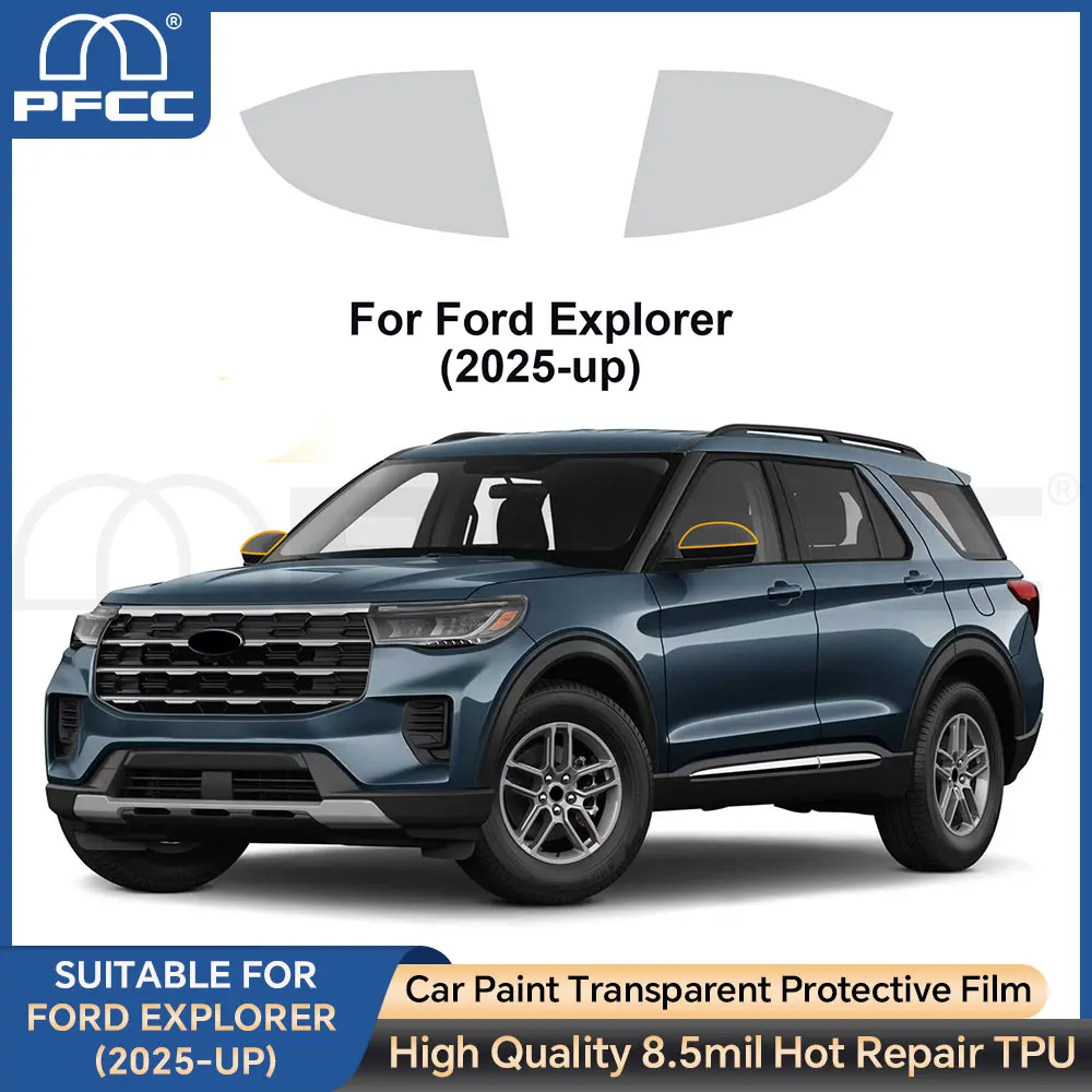 Pre-Cut TPU For Ford Explorer 2025 Headlight Rearview Mirror B C Pillar Sticker PPF Paint Clear Smoked TPU Car Protection Film
Pre-Cut TPU For Ford Explorer 2025 Headlight Rearview Mirror B C Pillar Sticker PPF Paint Clear Smoked TPU Car Protection Film