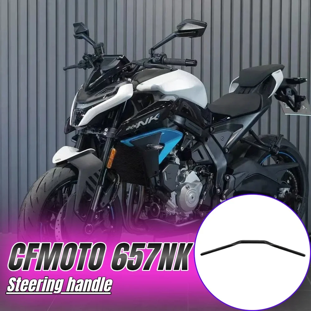 For CFMOTO motorcycle 675NK original accessories nk675 direction handlebar combination faucet handlebar
For CFMOTO motorcycle 675NK original accessories nk675 direction handlebar combination faucet handlebar