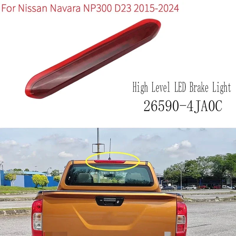 26590-4JA0C Третий светодиодный стоп-сигнал высокого уровня | Задний третий стоп-сигнал для Nissan Navara NP300 D23 2014-2024
26590-4JA0C Третий светодиодный стоп-сигнал высокого уровня | Задний третий стоп-сигнал для Nissan Navara NP300 D23 2014-2024