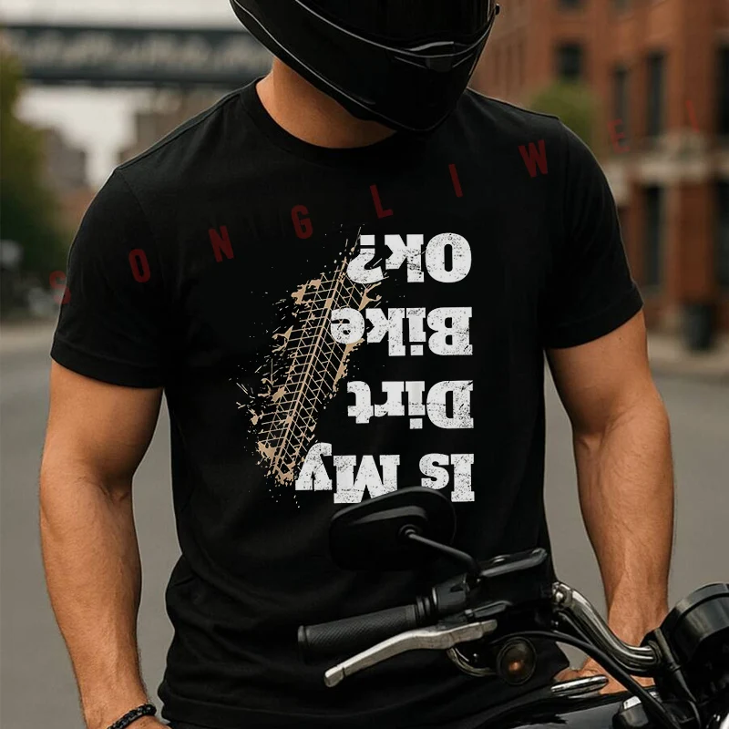 Is My Dirt Bike Ok Funny Off Road Biker Men's T Shirt Moto Casual Dress Cotton Round Neck Short Sleeved T-shirt Tees
Is My Dirt Bike Ok Funny Off Road Biker Men's T Shirt Moto Casual Dress Cotton Round Neck Short Sleeved T-shirt Tees