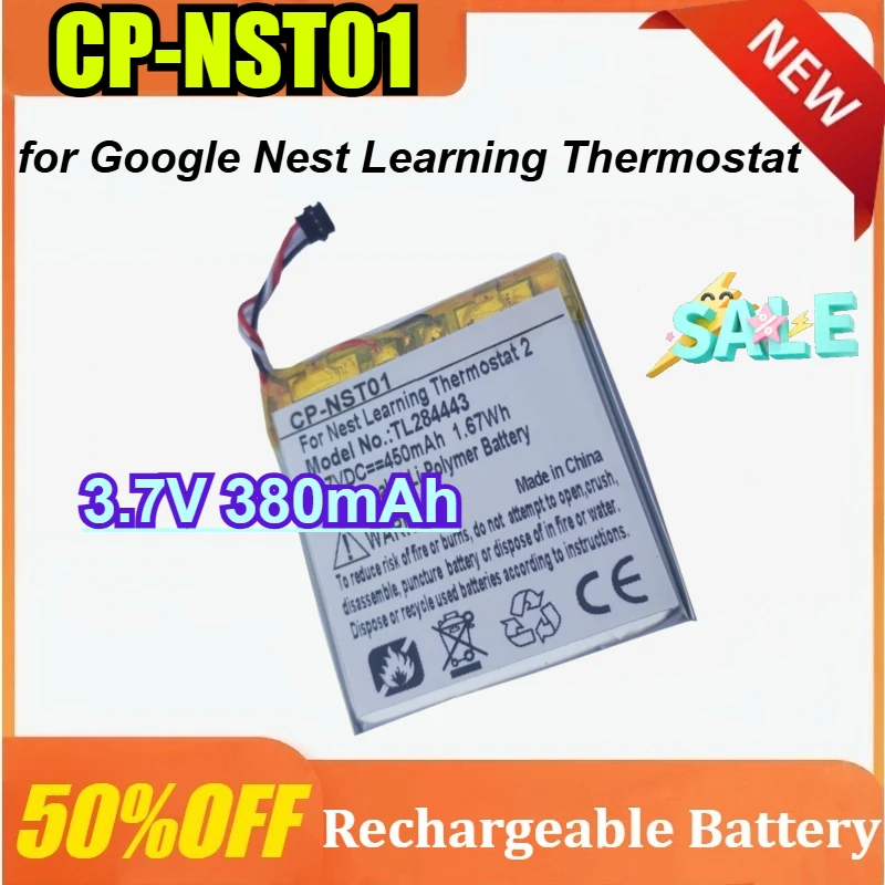 CP-NST01 3.7V 380mAh for Google Nest Learning Thermostat Replacement Battery TL284443
CP-NST01 3.7V 380mAh for Google Nest Learning Thermostat Replacement Battery TL284443