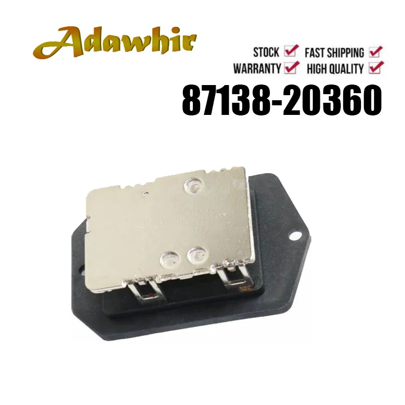 NEW Blower Motor Resistor Adapter Front Switch Black Resister 8713841020 2468105050 for Toyota Corolla Celica RU323 87138-20360
NEW Blower Motor Resistor Adapter Front Switch Black Resister 8713841020 2468105050 for Toyota Corolla Celica RU323 87138-20360