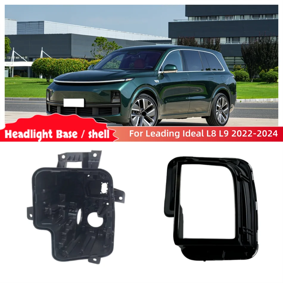 For Leading Ideal L8 L9 2022 2023 2024 Car Interior Spare Parts Base Head Lamp Shell Headlamp Back Housing Headlight Shell Lens
For Leading Ideal L8 L9 2022 2023 2024 Car Interior Spare Parts Base Head Lamp Shell Headlamp Back Housing Headlight Shell Lens