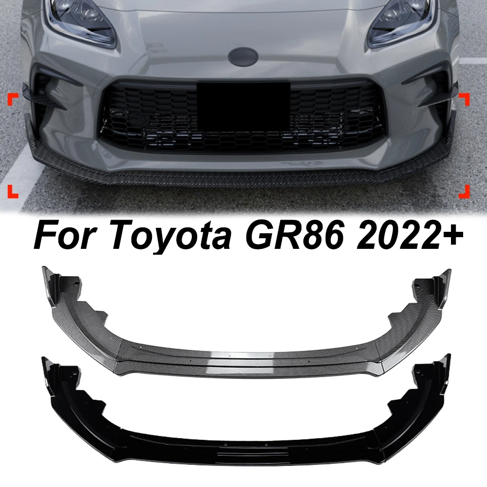 Car Front Bumper Lip Splitter Diffuser Body Kits Spoiler Bumper For Toyota GR86 2022+ Guard Accessories
Car Front Bumper Lip Splitter Diffuser Body Kits Spoiler Bumper For Toyota GR86 2022+ Guard Accessories