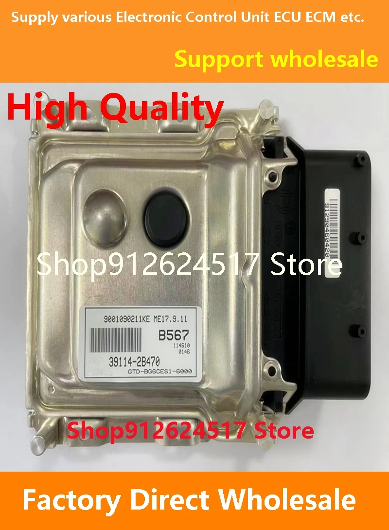 39114-2B470 B567 ECU 39103-2B271 KM1/39115-2B005/39117-2B900 E22A Engine Computer Board ME17.9.11 Compatible For Hyundai
39114-2B470 B567 ECU 39103-2B271 KM1/39115-2B005/39117-2B900 E22A Engine Computer Board ME17.9.11 Compatible For Hyundai