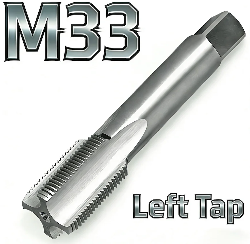 Metric HSS M33 Machine/manual Straight Flute Tap Left Hand, M33X1, M33X1.25, M33X1.5, M33X1.75, M33X2, M33X2.5, M33X3, M33X3.5
Metric HSS M33 Machine/manual Straight Flute Tap Left Hand, M33X1, M33X1.25, M33X1.5, M33X1.75, M33X2, M33X2.5, M33X3, M33X3.5