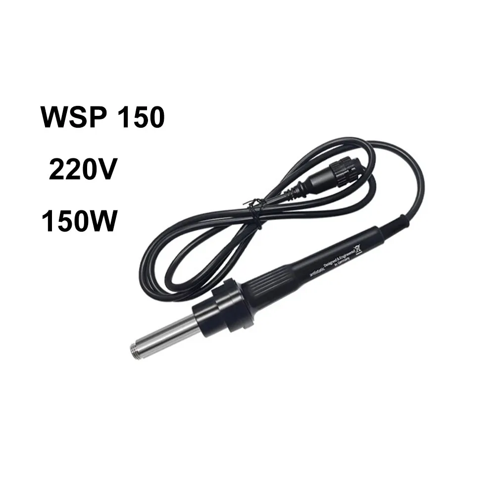 WSP 150 Handle Pen Soldering Iron Handle 150W 220V For Weller WT Soldering Station
WSP 150 Handle Pen Soldering Iron Handle 150W 220V For Weller WT Soldering Station