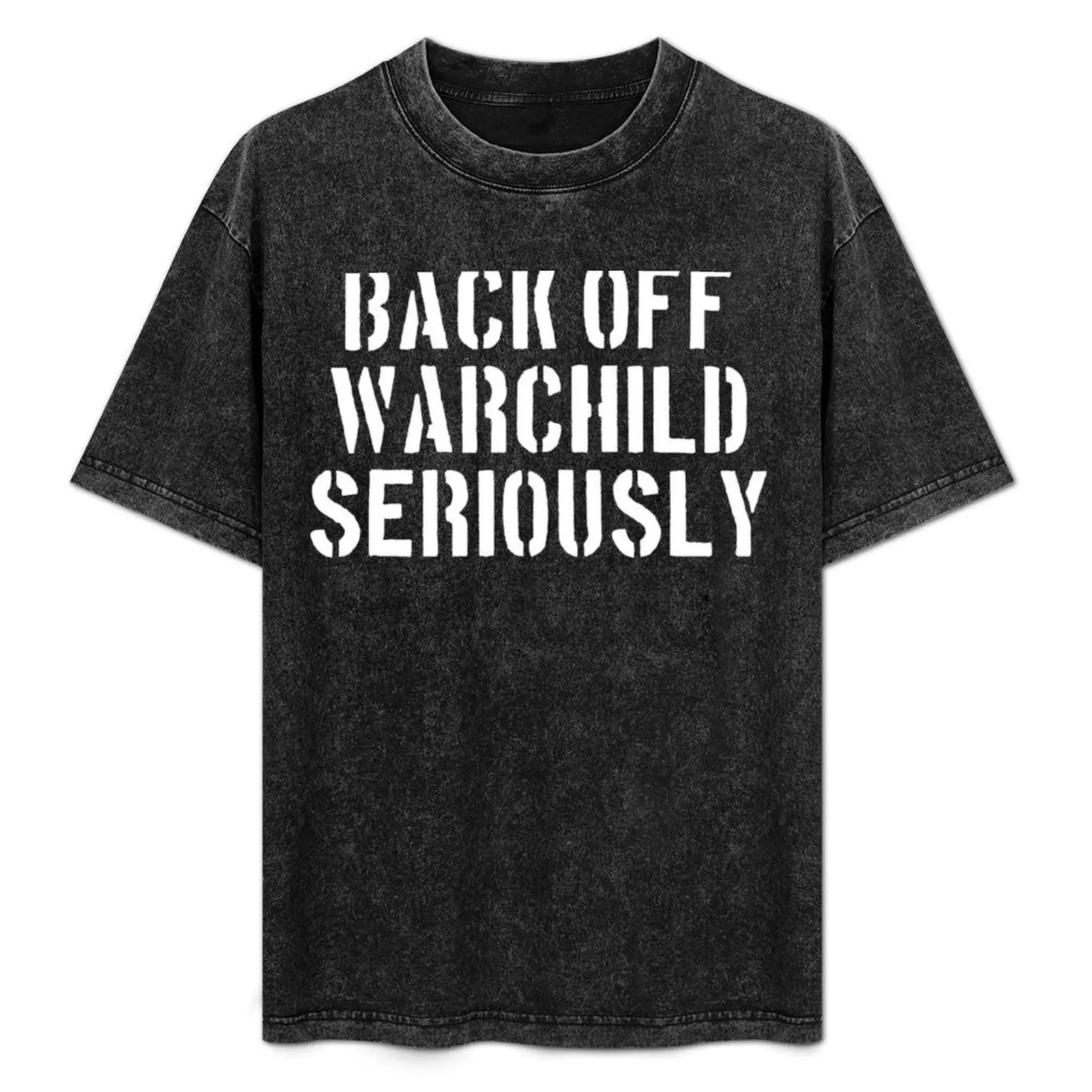 Back Off Warchild Seriously T-Shirt Basic Tee Shirt for Everyday Outfit
Back Off Warchild Seriously T-Shirt Basic Tee Shirt for Everyday Outfit