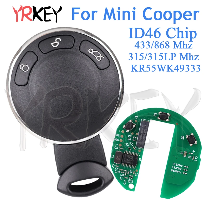 Remote Car Keys for BMW Mini Cooper Cabrio S ONE D R60 R61 315/315LP/433/868Mhz Chip ID46 Car Smart Key Fob FCCID KR55WK49333
Remote Car Keys for BMW Mini Cooper Cabrio S ONE D R60 R61 315/315LP/433/868Mhz Chip ID46 Car Smart Key Fob FCCID KR55WK49333