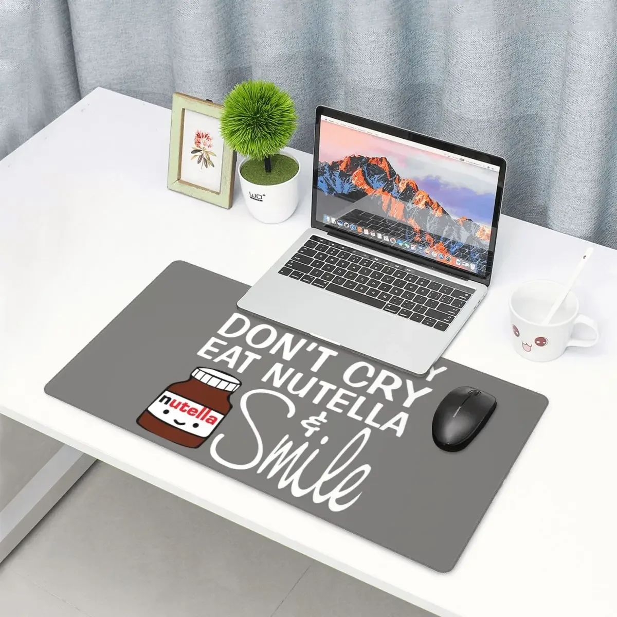 Large Mouse Pad Don't Worry Don't Cry Eat Nutella And Smile Gamer PC Laptop Mats Keyboard Accessories Desk Mat
Large Mouse Pad Don't Worry Don't Cry Eat Nutella And Smile Gamer PC Laptop Mats Keyboard Accessories Desk Mat
