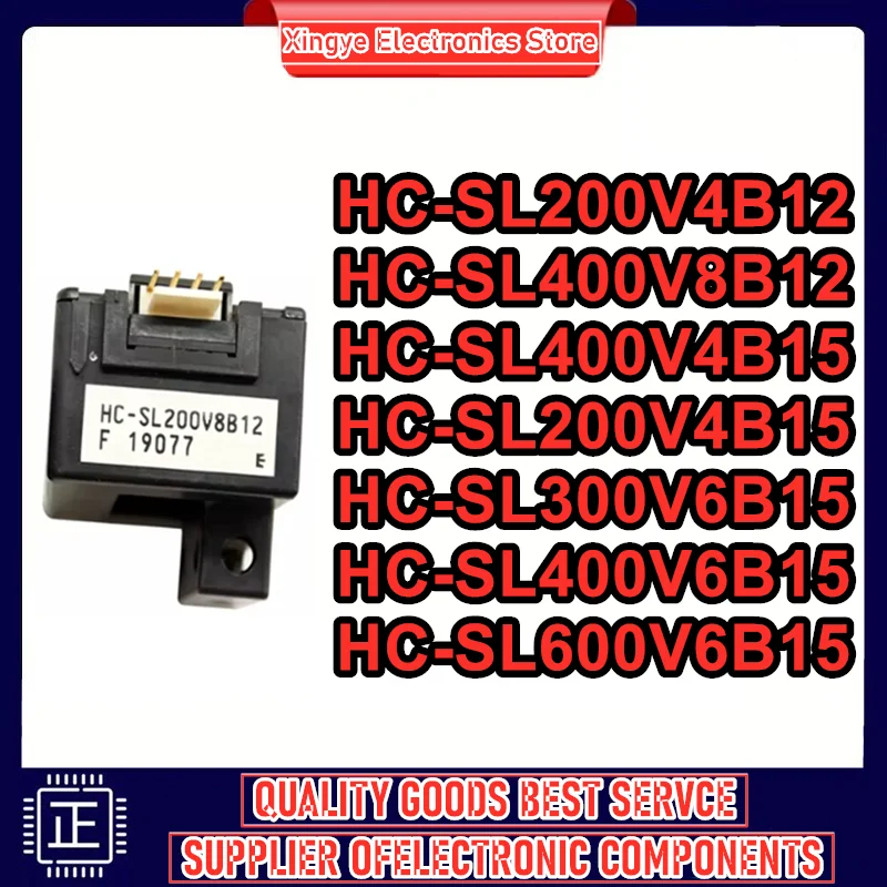 HC-SL200V4B12 HC-SL400V8B12 HC-SL400V4B15 HC-SL200V4B15 HC-SL300V6B15 HC-SL400V6B15 HC-SL600V6B15 New Original in stock
HC-SL200V4B12 HC-SL400V8B12 HC-SL400V4B15 HC-SL200V4B15 HC-SL300V6B15 HC-SL400V6B15 HC-SL600V6B15 New Original in stock