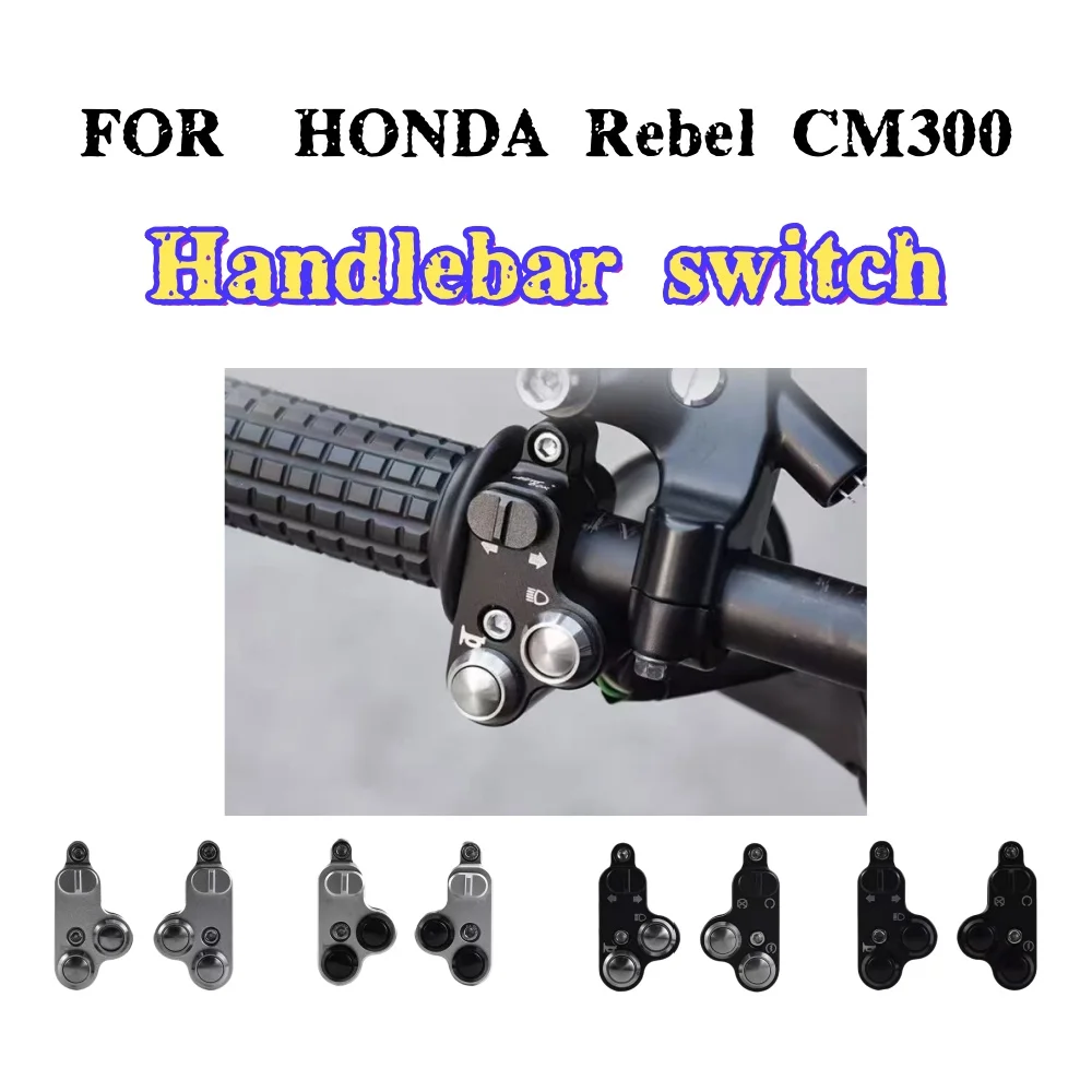 For HONDA Rebel CM300 Rebel 500Retro simple switch assembly double flash headlight aluminum alloy button for honda rebel cm 300
For HONDA Rebel CM300 Rebel 500Retro simple switch assembly double flash headlight aluminum alloy button for honda rebel cm 300