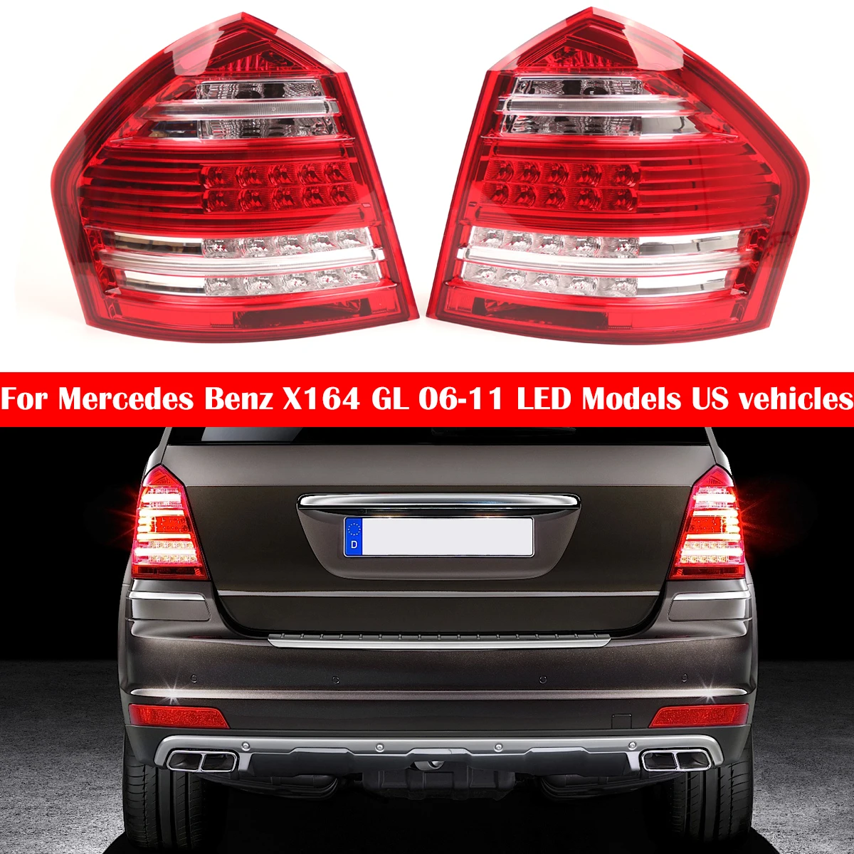 Car Rear LED Tail Light Lamp Assembly US version1648203364 For Mercedes Benz X164 GLC300 GL350 GL450 GL550 LED Models 06-11
Car Rear LED Tail Light Lamp Assembly US version1648203364 For Mercedes Benz X164 GLC300 GL350 GL450 GL550 LED Models 06-11