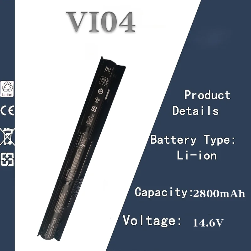 14.6V 2800mAh Laptop Battery for HP | VI04 TPN-Q139-Q144 HSTNN-LB6K | ProBook Compatible
14.6V 2800mAh Laptop Battery for HP | VI04 TPN-Q139-Q144 HSTNN-LB6K | ProBook Compatible