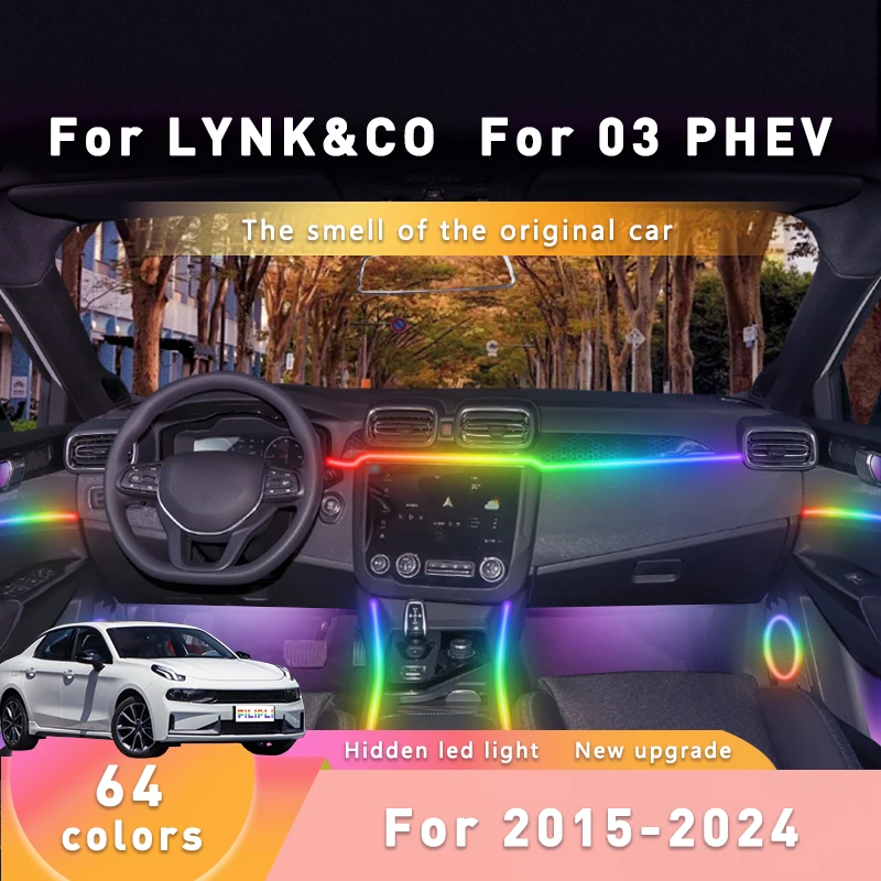 For LYNK&CO 03 PHEV For 2019-2021 Multi Color Mood Atmosphere Decoration 64 RGB Car Ambient Mood Lights With Bluetooth Control
For LYNK&CO 03 PHEV For 2019-2021 Multi Color Mood Atmosphere Decoration 64 RGB Car Ambient Mood Lights With Bluetooth Control