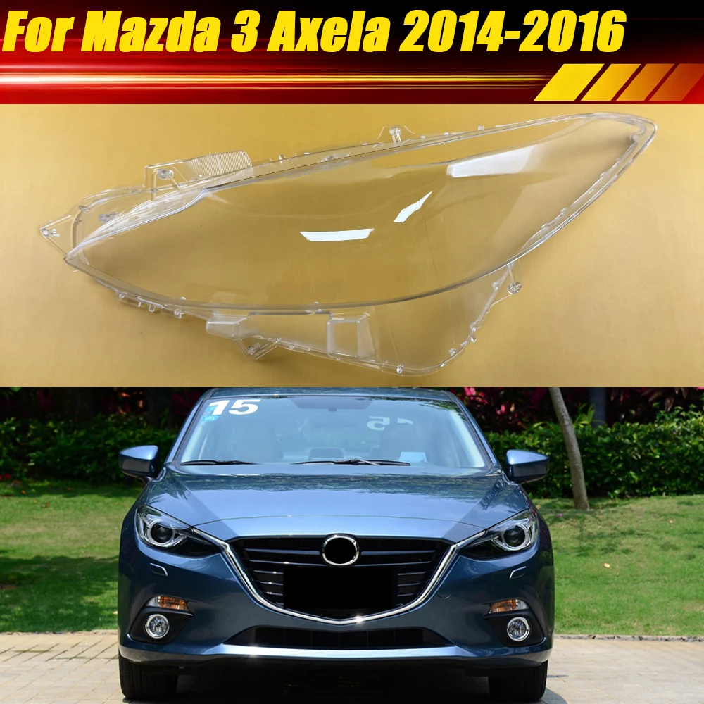 For Mazda 3 Axela 2014 2015 2016 High Car Headlamp Shell Auto Transparent Lampshade Lens Housing Lamp Shade Headlight Cover
For Mazda 3 Axela 2014 2015 2016 High Car Headlamp Shell Auto Transparent Lampshade Lens Housing Lamp Shade Headlight Cover