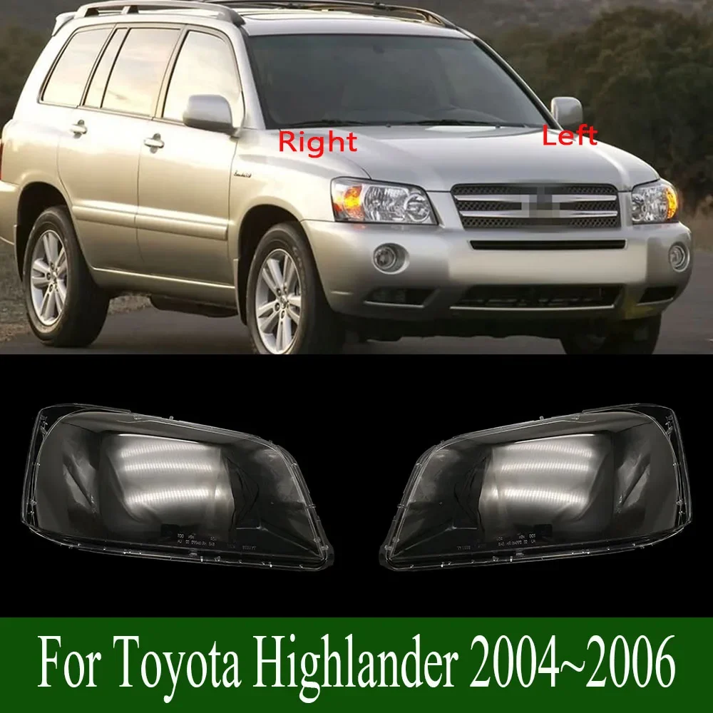 For Toyota Highlander 2004~2006 Headlamp Lamp Cover Shell Headlight Cover Lampshade Lens Plexiglass Replace Original Lampshade
For Toyota Highlander 2004~2006 Headlamp Lamp Cover Shell Headlight Cover Lampshade Lens Plexiglass Replace Original Lampshade