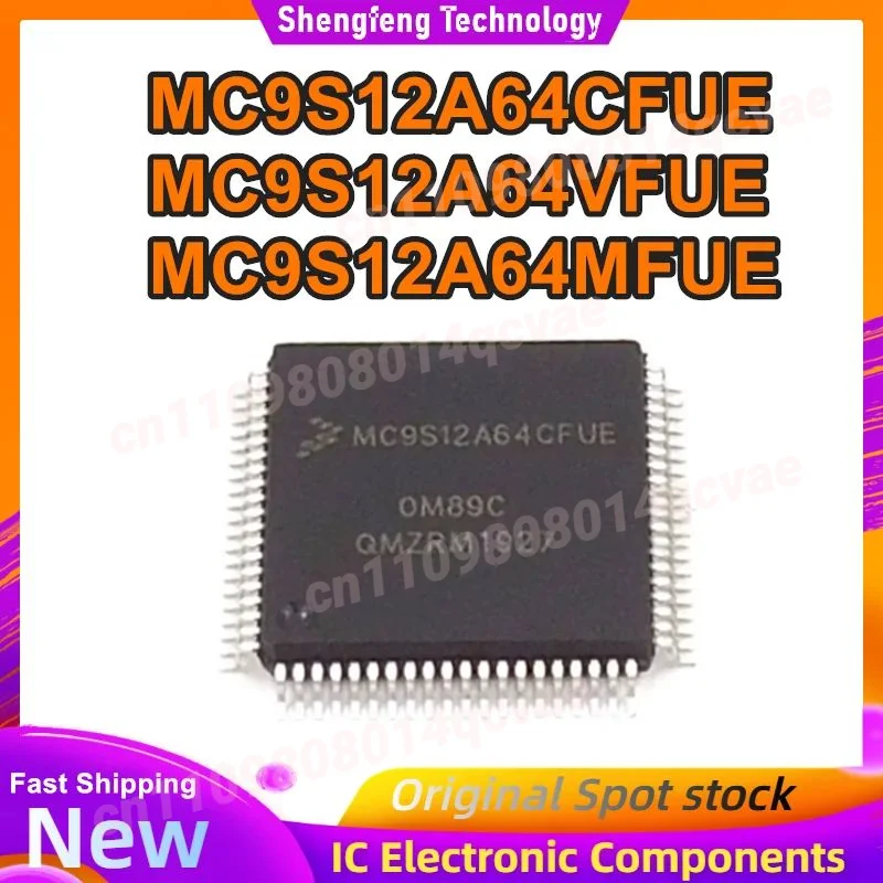 MC9S12A64CFUE MC9S12A64VFUE MC9S12A64MFUE IC-чип 100% новый оригинальный в наличии
MC9S12A64CFUE MC9S12A64VFUE MC9S12A64MFUE IC-чип 100% новый оригинальный в наличии