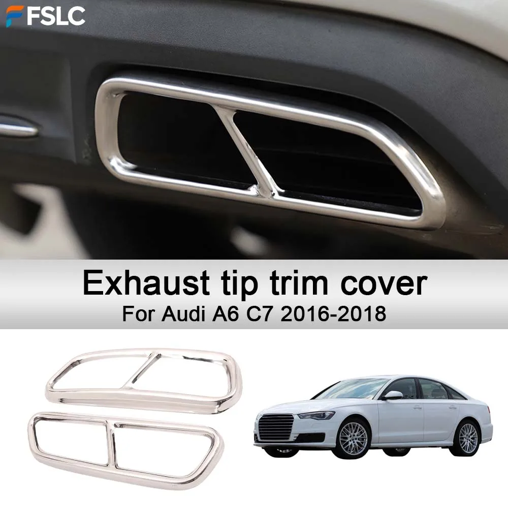 Cars Accessories Exhaust tip trim cover For Audi A6 C7 2016-2018 Car Decoration Exterior Styling Modify A Car Upgrade
Cars Accessories Exhaust tip trim cover For Audi A6 C7 2016-2018 Car Decoration Exterior Styling Modify A Car Upgrade