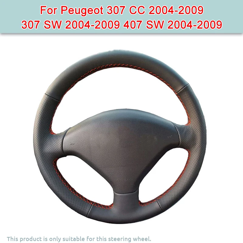DIY Car Wheel Cover For Peugeot 307 CC2004-2009 307 SW 2004-2009 407 SW 2004-2009 Artificial Leather Cover For Steering Wheel
DIY Car Wheel Cover For Peugeot 307 CC2004-2009 307 SW 2004-2009 407 SW 2004-2009 Artificial Leather Cover For Steering Wheel