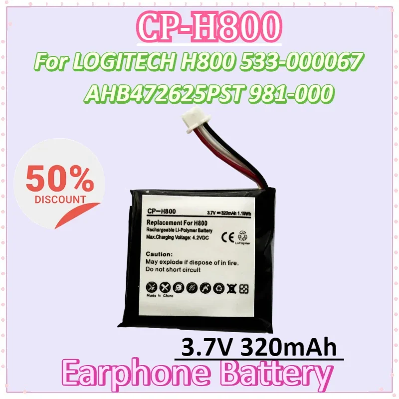 New Battery CP-H800 3.7V 320mAh for LOGITECH H800 533-000067 AHB472625PST 981-000337 Earphone Battery in Stock
New Battery CP-H800 3.7V 320mAh for LOGITECH H800 533-000067 AHB472625PST 981-000337 Earphone Battery in Stock