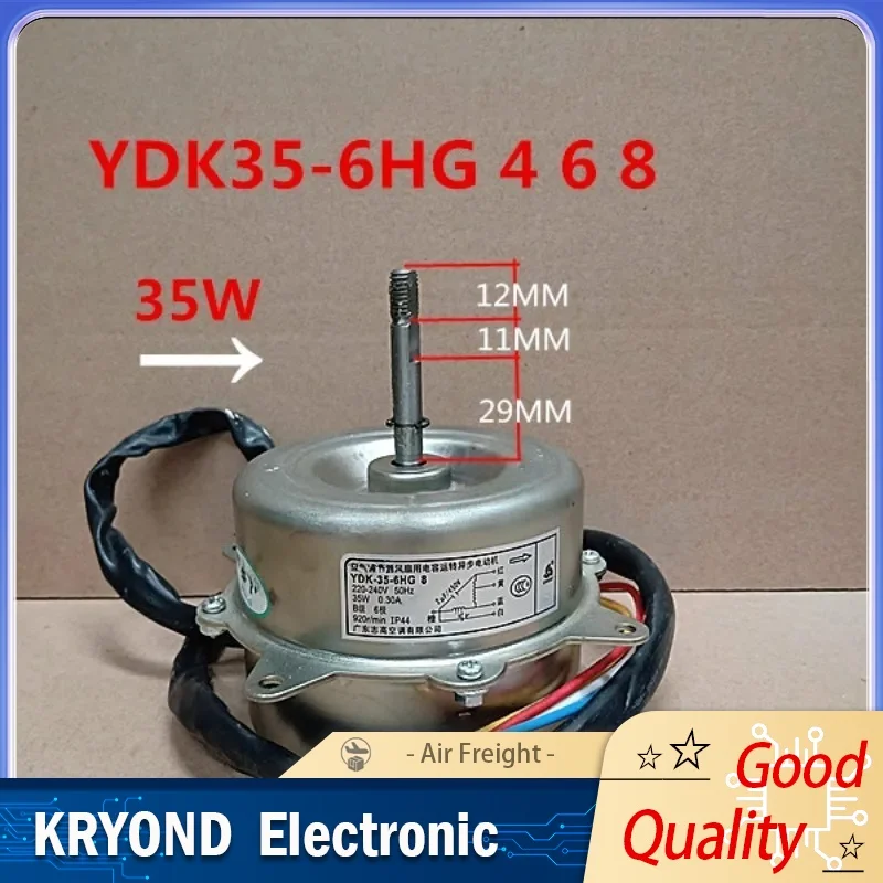 Air Conditioner Fan Motor YDK35-6HG YDK-35-6A YDK-35-6HG 35W for AC Systems Good Working Condition
Air Conditioner Fan Motor YDK35-6HG YDK-35-6A YDK-35-6HG 35W for AC Systems Good Working Condition