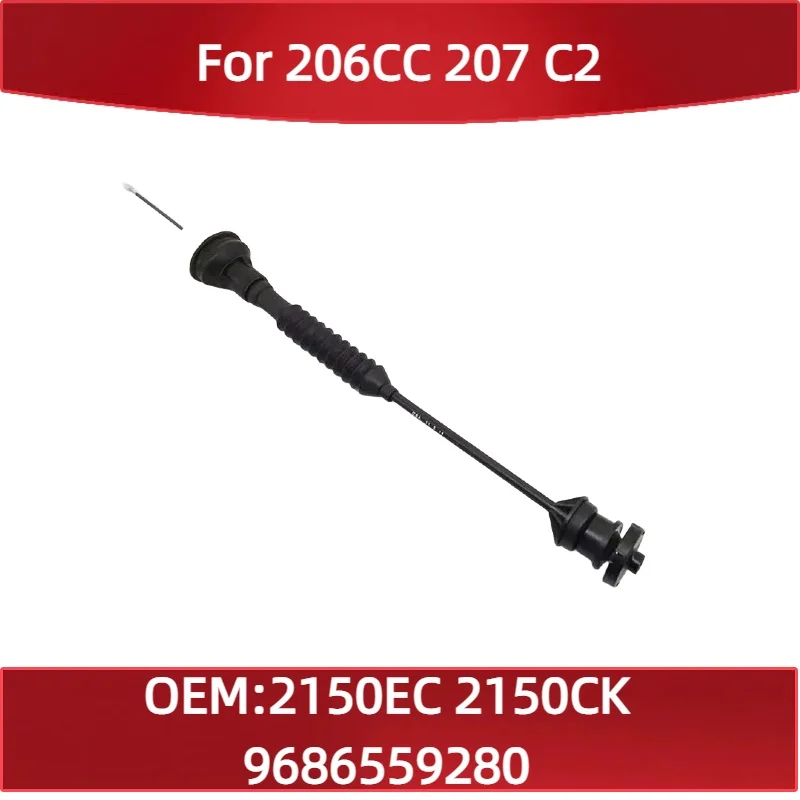 2150EC 2150CK For Peugeot 206CC 207 for Citroen C2 Clutch cable Manual gear shift cable 9686559280
2150EC 2150CK For Peugeot 206CC 207 for Citroen C2 Clutch cable Manual gear shift cable 9686559280