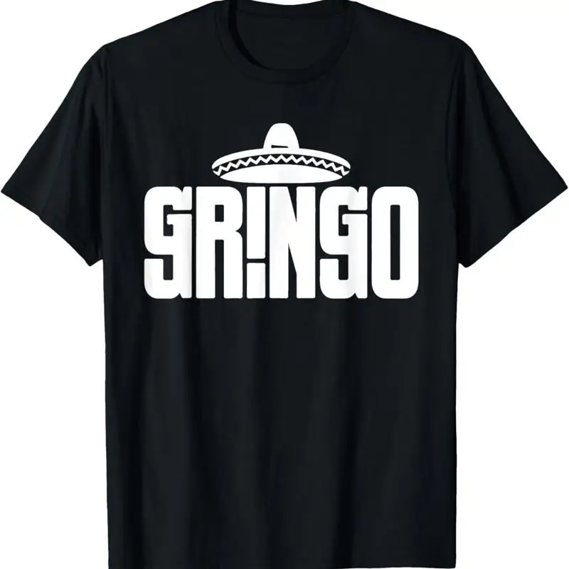 El Gringo Funny Cinco De Mayo The American Spanish Slang T Shirt
El Gringo Funny Cinco De Mayo The American Spanish Slang T Shirt
