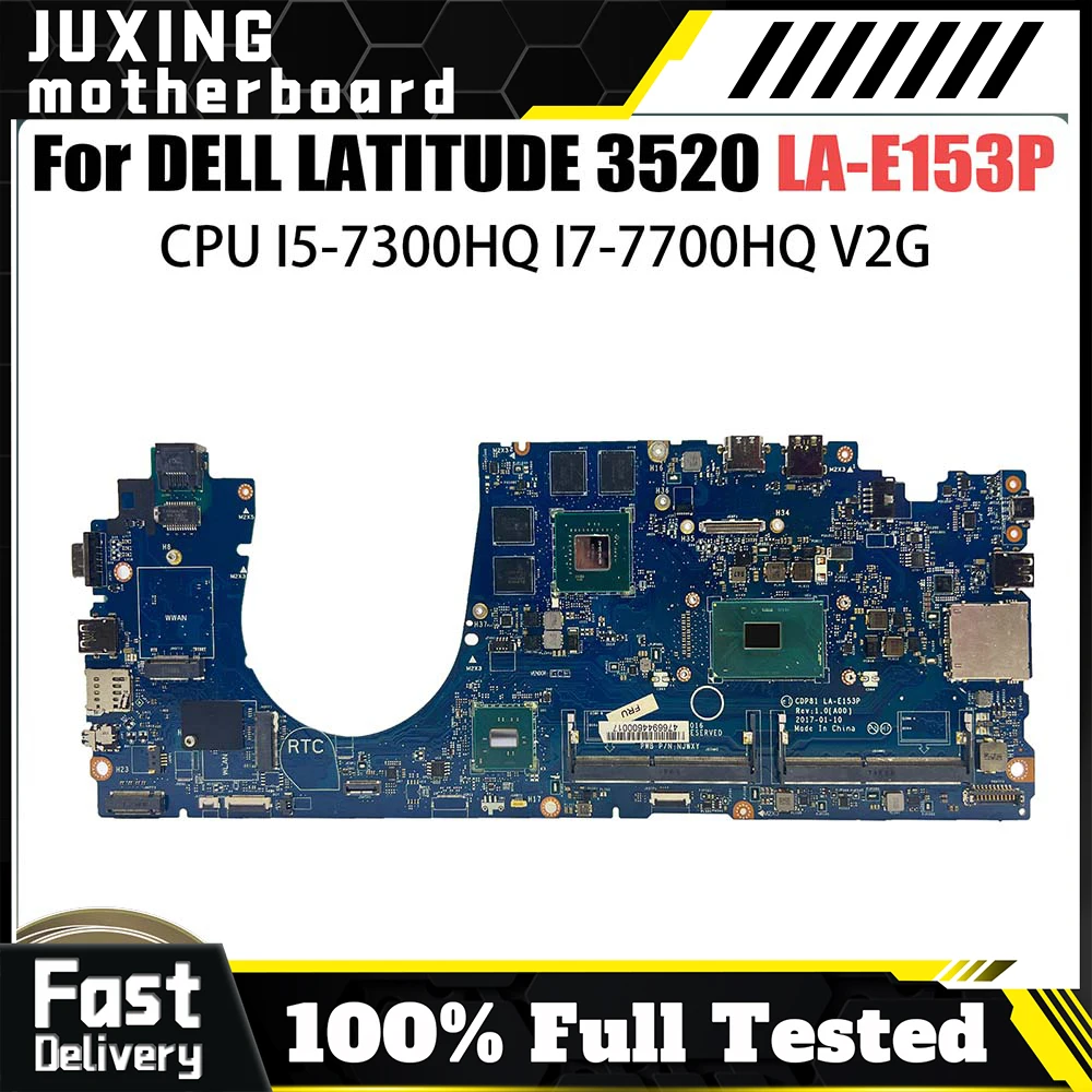 LA-E153P для DELL Latitude Latitude 3520 LA-E153P, материнская плата i3 i5 i7, процессор, 100% протестированная материнская плата для ноутбука
LA-E153P для DELL Latitude Latitude 3520 LA-E153P, материнская плата i3 i5 i7, процессор, 100% протестированная материнская плата для ноутбука
