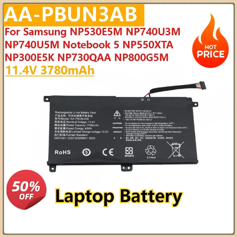 New 11.4V 3780mAh Laptop Battery AA-PBUN3AB AA-PBUN3QB for Samsung Notebook 5 NP550XTA NP300E5K NP730QAA NP800G5M NP530E5M
New 11.4V 3780mAh Laptop Battery AA-PBUN3AB AA-PBUN3QB for Samsung Notebook 5 NP550XTA NP300E5K NP730QAA NP800G5M NP530E5M