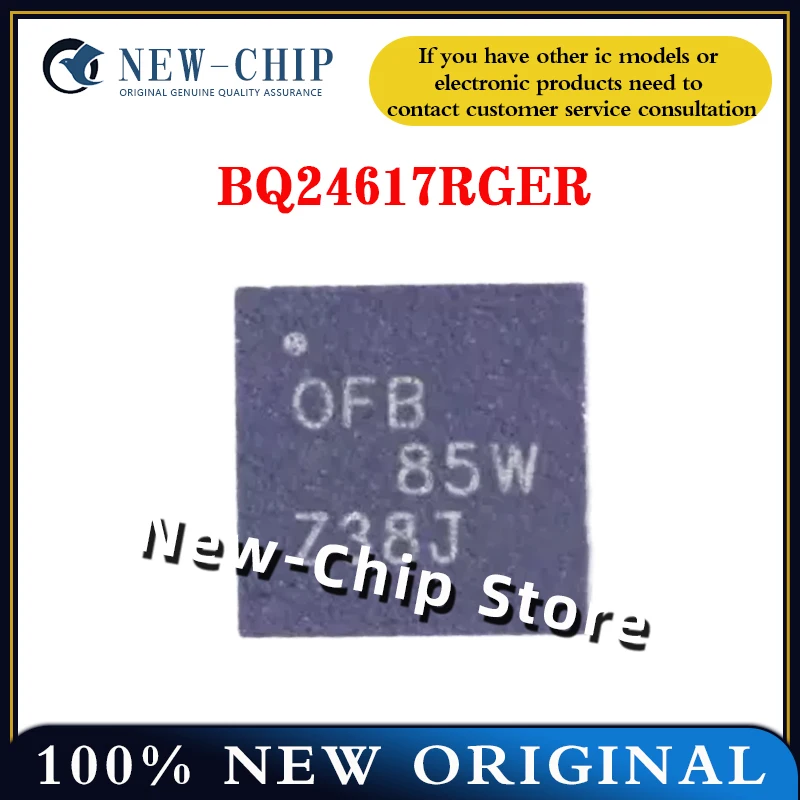 5 шт.-100 шт./лот BQ24617RGER трафаретная печать OFB QFN24 чип управления питанием IC BQ24617 новый оригинальный
5 шт.-100 шт./лот BQ24617RGER трафаретная печать OFB QFN24 чип управления питанием IC BQ24617 новый оригинальный