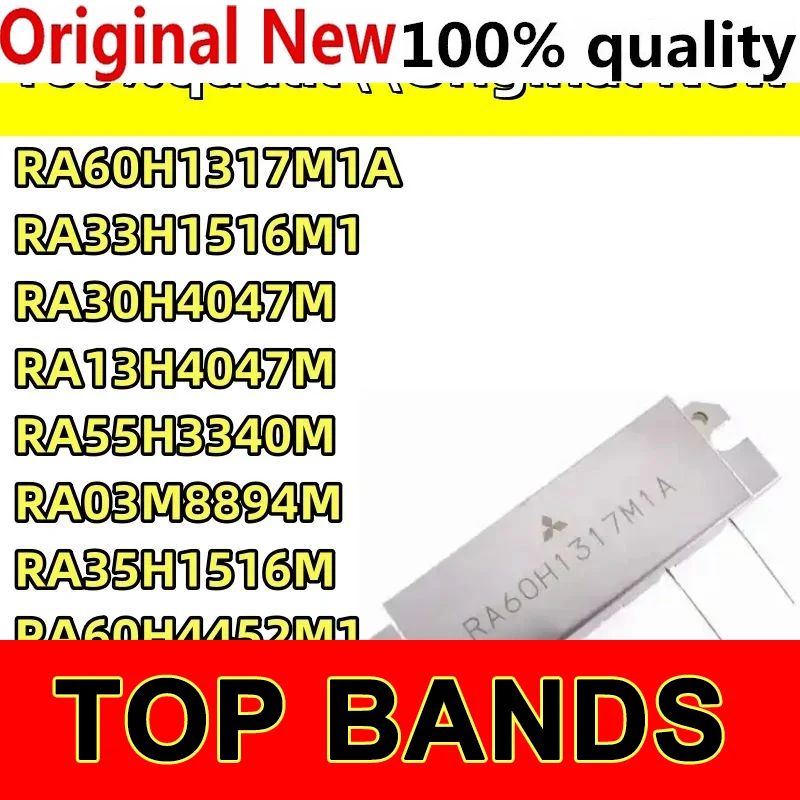 100% RA55H3340M RA03M8894M RA35H1516M RA60H4452M1 RA60H4047M1 RA30H4452M RA13H4047M RA30H4047M RA33H1516M1 RA60H1317M1A модульный
100% RA55H3340M RA03M8894M RA35H1516M RA60H4452M1 RA60H4047M1 RA30H4452M RA13H4047M RA30H4047M RA33H1516M1 RA60H1317M1A модульный