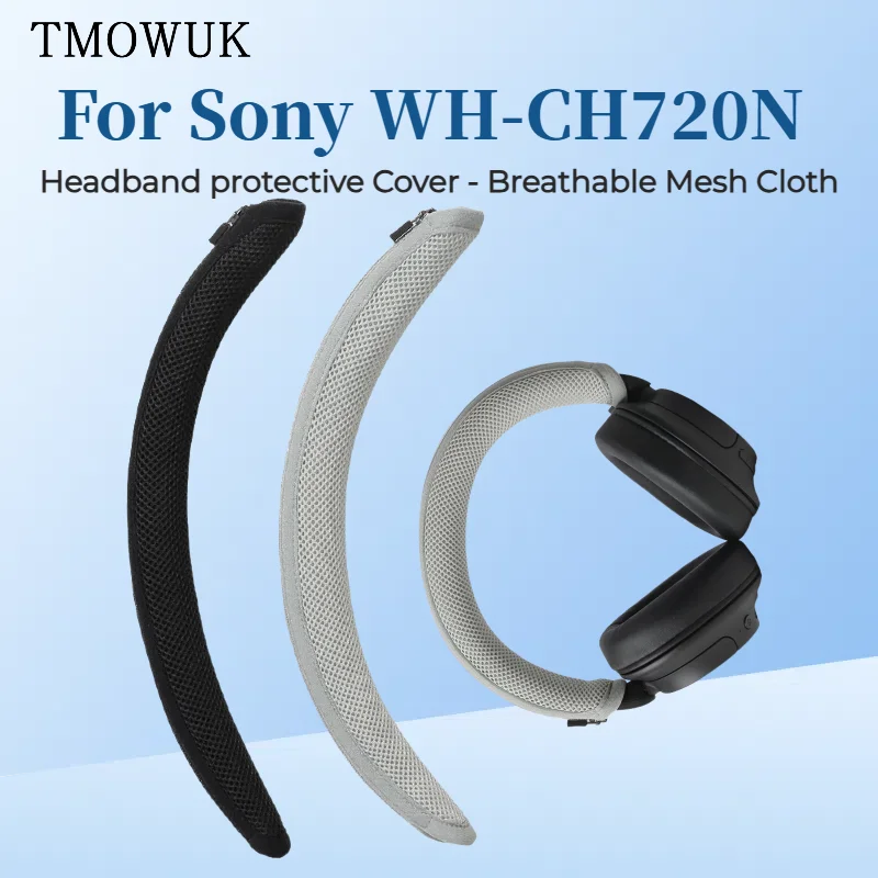 Headphone Head Beam Cover for Sony WH-CH720N Headset Protective Case Headband Protector Sleeve Breathable Mesh Cloth Zipper
Headphone Head Beam Cover for Sony WH-CH720N Headset Protective Case Headband Protector Sleeve Breathable Mesh Cloth Zipper