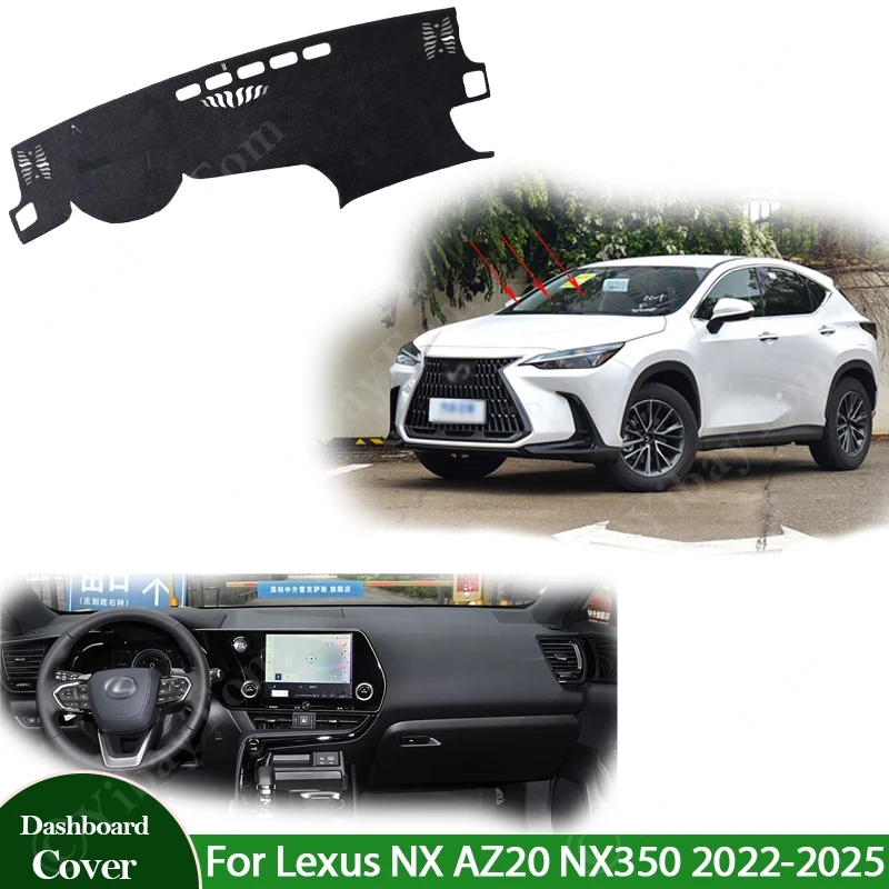 For Lexus NX AZ20 NX200 NX250 NX260 NX350 NX350h 2022 - 2025 Car Anti-UV Mat Dashboard Cover Pad Sunshade Dashmat Carpet Protect
For Lexus NX AZ20 NX200 NX250 NX260 NX350 NX350h 2022 - 2025 Car Anti-UV Mat Dashboard Cover Pad Sunshade Dashmat Carpet Protect