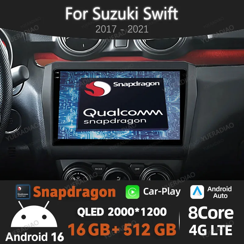 Android 16 Car Radio For Suzuki Swift 2017 - 2021 GPS NAVI BT Multimedia Stereo Video Player Head Unit QLED 2DIN 4G WIFI LTE 5G
Android 16 Car Radio For Suzuki Swift 2017 - 2021 GPS NAVI BT Multimedia Stereo Video Player Head Unit QLED 2DIN 4G WIFI LTE 5G