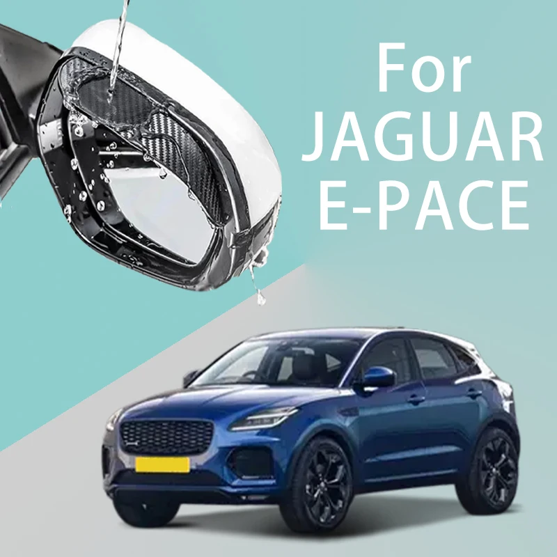 FOR JAGUAR E-PACE Car Rearview Mirror Rain Eyebrow Visor Carbon Fiber Side Automotive exterior protection
FOR JAGUAR E-PACE Car Rearview Mirror Rain Eyebrow Visor Carbon Fiber Side Automotive exterior protection