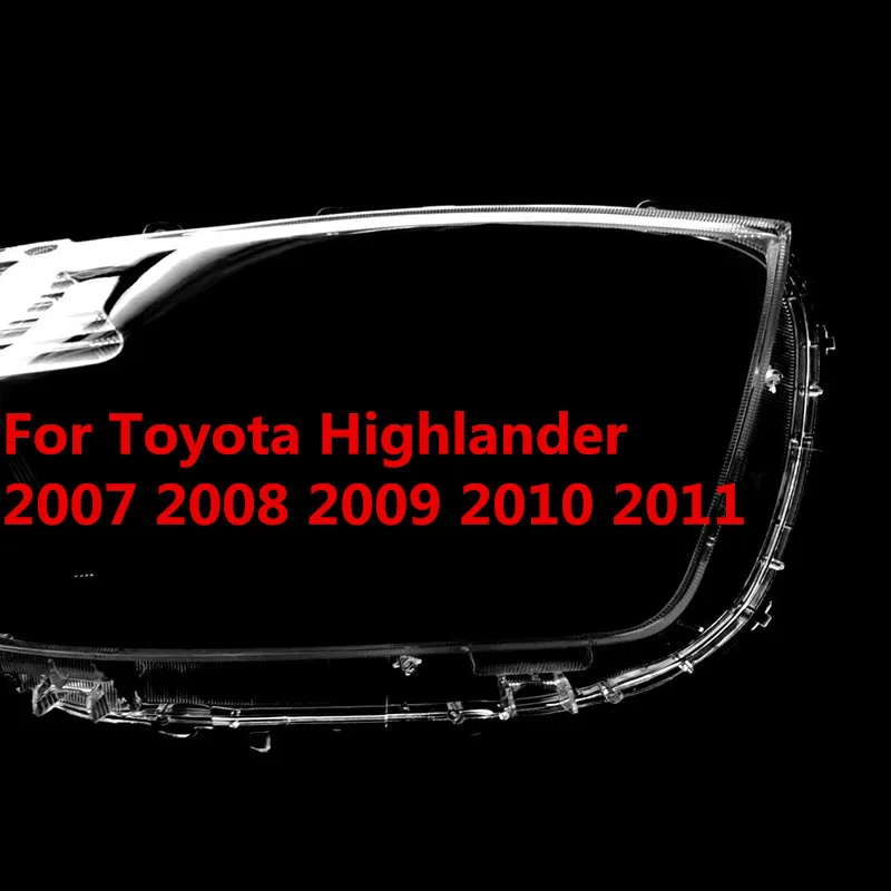 For Toyota Highlander 2007 2008 2009 2010 2011 Headlight Lens Cover Transparent Headlamp Shell Plexiglass Auto Replacement Parts
For Toyota Highlander 2007 2008 2009 2010 2011 Headlight Lens Cover Transparent Headlamp Shell Plexiglass Auto Replacement Parts